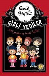 Gizli Yediler ve Havai Fişekler -11. Kitap - 1