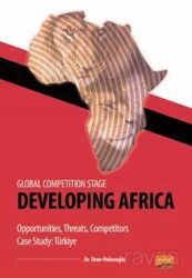 Global Competition Stage - Developing Africa - Opportunities, Threats, Competitors Case Study Türkiy - Nobel Bilimsel