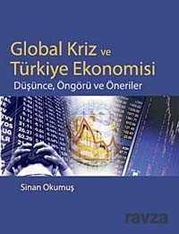 Global Kriz ve Türkiye Ekonomisi - Siyasal Yayın Grubu - Kampanya