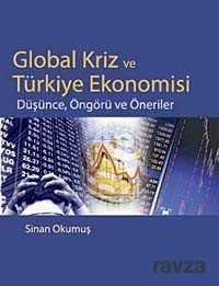 Global Kriz ve Türkiye Ekonomisi - 1