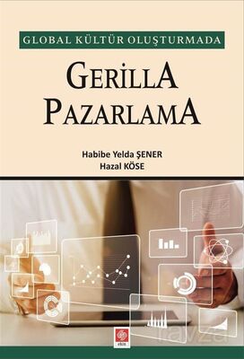 Global Kültür Oluşturmada Gerilla Pazarlama - 1