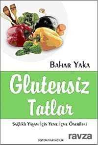 Glutensiz Tatlar - 1