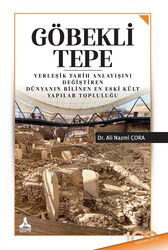 Göbekli Tepe - Son Çağ Yayınları - Akademik