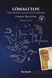 Göbekli Tepe (Birinci Kitap) - Kalkedon Yayınları
