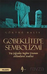 Göbeklitepe Sembolizmi - A7 Kitap