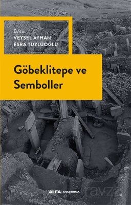 Göbeklitepe ve Semboller - 1