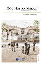 Göç-Hafıza-Mekan - Sakarya Üniversitesi Yayınları