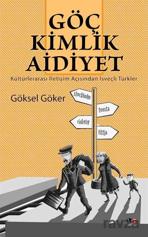 Göç Kimlik Aidiyet - 1