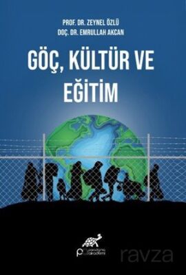Göç, Kültür ve Eğitim - 1