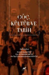Göç, Kültür ve Tarih - Paradigma Akademi Yayınları (Edirne)