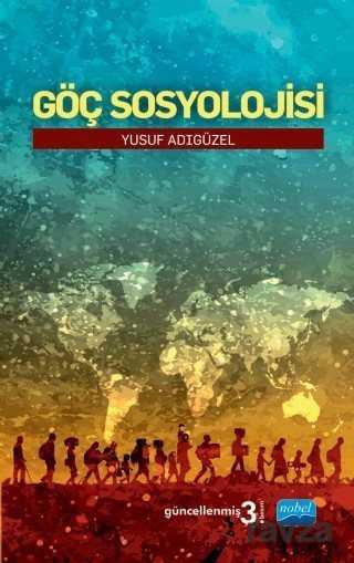 Göç Sosyolojisi - Nobel Yayın Dağıtım