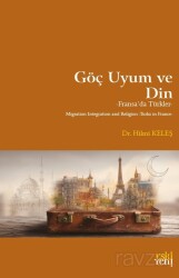 Göç Uyum ve Din - Eskiyeni Yayınları
