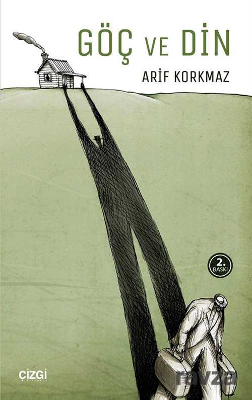 Göç ve Din - Çizgi Kitabevi