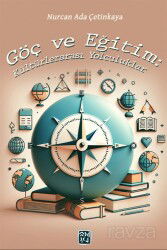 Göç ve Eğitim: Kültürlerarası Yolculuklar - Kutlu Yayınevi