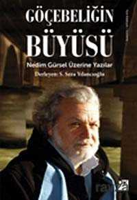 Göçebeliğin Büyüsü - 1