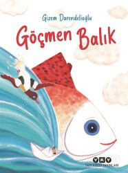 Göçmen Balık - Yapı Kredi Yayınları