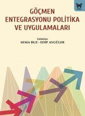 Göçmen Entegrasyonu Politika ve Uygulamaları - 1