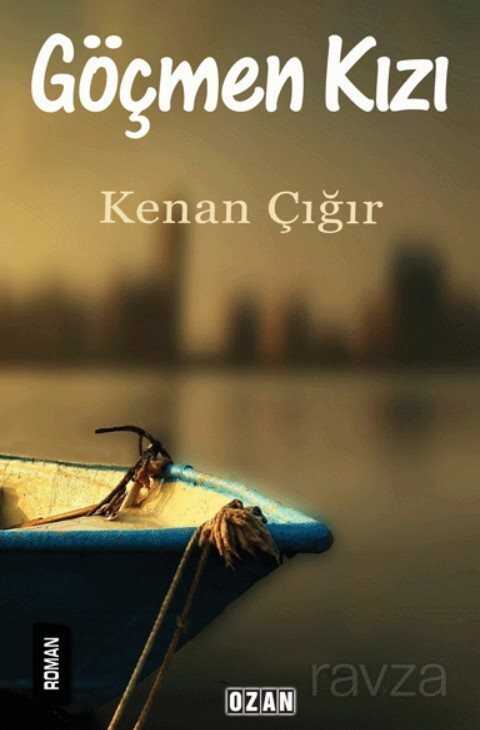 Göçmen Kızı - Ozan Yayıncılık