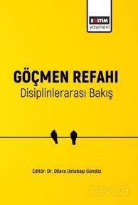 Göçmen Refahı Disiplinlerarası Bakış - 1