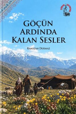 Göçün Ardından Kalan Sesler - 1