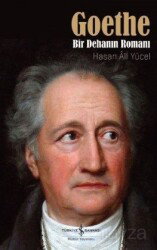 Goethe Bir Dehanın Romanı - İş Bankası Yayınları