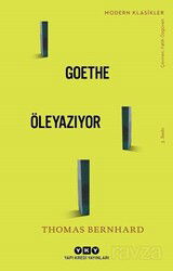 Goethe Öleyazıyor - Yapı Kredi Yayınları