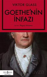 Goethe'nin İnfazı - İş Bankası Yayınları