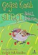 Göğsü Kınalı Serçe / Şiirlerle Halk Masalları - Büyülü Fener