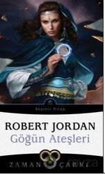 Göğün Ateşleri / Zaman Çarkı 5 - İthaki Yayınları