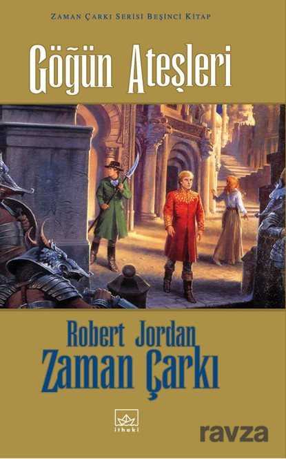 Göğün Ateşleri / Zaman Çarkı 5. Cilt (Ciltli) - İthaki Yayınları