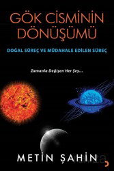 Gök Cisminin Dönüşümü - Cinius Yayınları