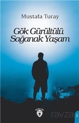 Gök Gürültülü Sağanak Yaşam - 1