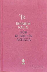 Gök Kubbenin Altında (Bez Ciltli) - İnsan Yayınları