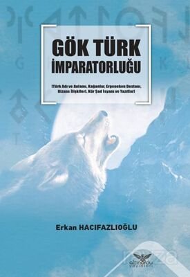 Gök Türk İmparatorluğu - 1
