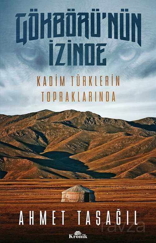 Gökbörü'nün İzinde - Kronik Kitap