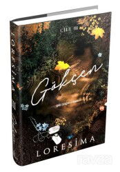 Gökçen - 3: Güz Yağmurları - Ephesus Yayınları