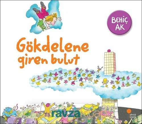 Gökdelene Giren Bulut - Günışığı Kitaplığı