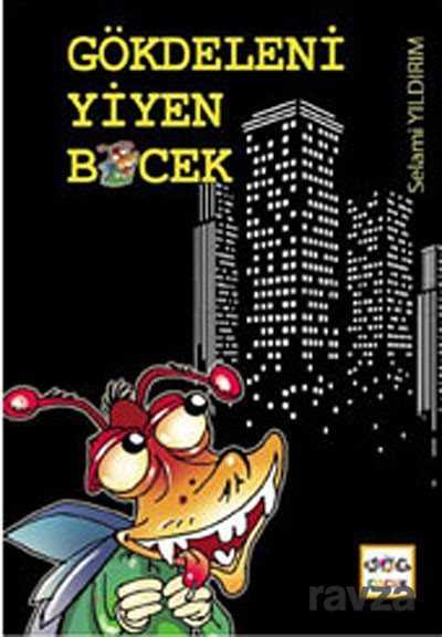 Gökdeleni Yiyen Böcek - Nar Yayınları