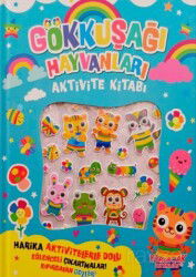 Gökkuşağı Hayvanları Aktivite Kitabı - Yumurcak Yayınları