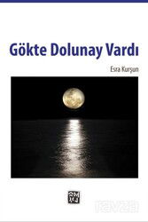 Gökte Dolunay Vardı - Kutlu Yayınevi