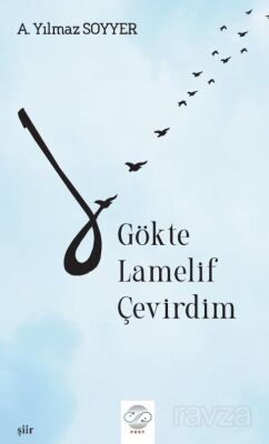 Gökte Lamelif Çevirdim - 1