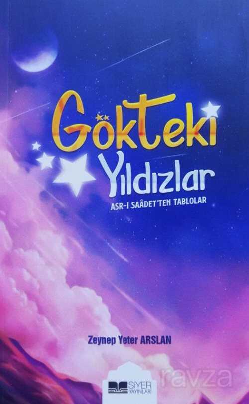 Gökteki Yıldızlar - Siyer Yayınları