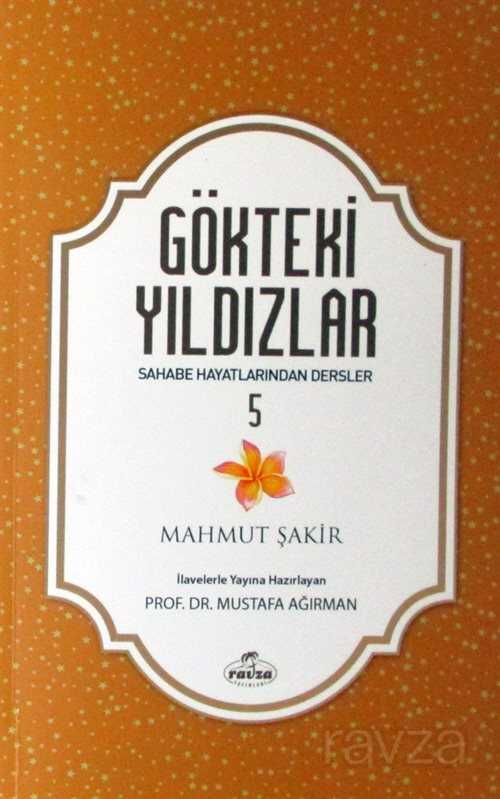 Gökteki Yıldızlar 5 - Ravza Yayınları