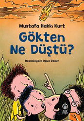 Gökten Ne Düştü? - Sia Kitap