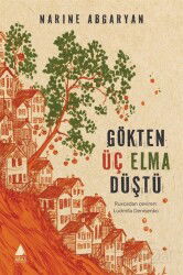 Gökten Üç Elma Düştü - Aras Yayıncılık