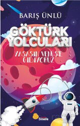 Göktürk Yolcuları - Sinada Kitap