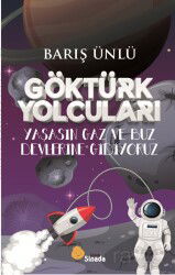 Göktürk Yolcuları - Sinada Kitap
