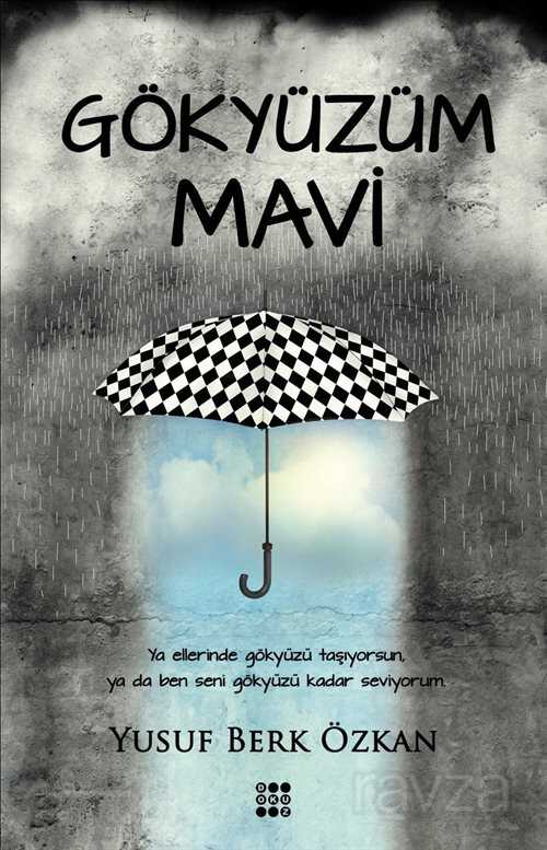 Gökyüzüm Mavi - Dokuz Yayınları (Konya)