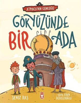 Gökyüzünde Bir Ada / Atmaca'nın Günlüğü - 1