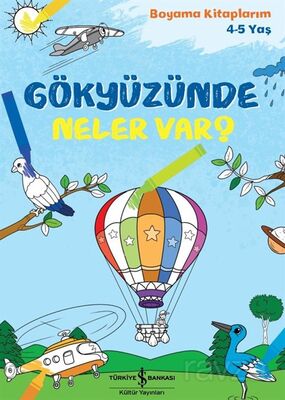 Gökyüzünde Neler Var? / Boyama Kitaplarım (4-5 Yaş) - 1